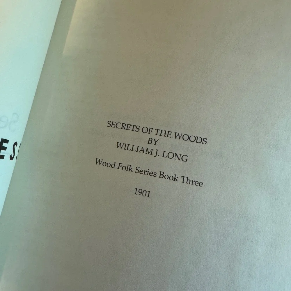 Secrets of the Woods by William J Long, Wood Folk Series, Dodo Press‎